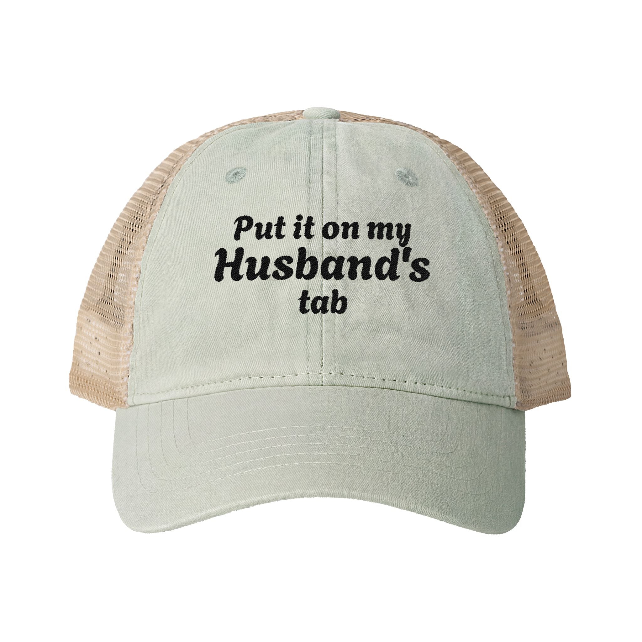 "Put it on my Husband's Tab" Women's Washed Mesh-Back Cap