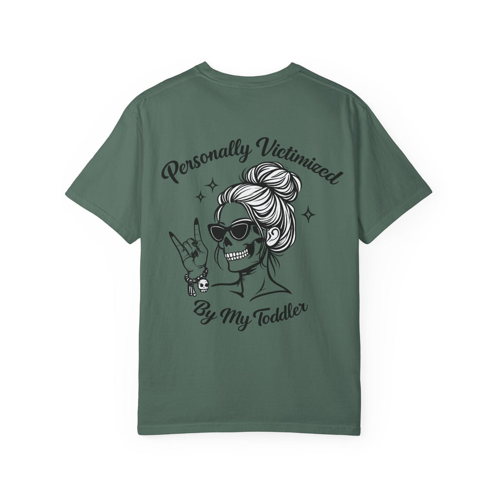 Personally Victimized By My Toddler T-Shirt