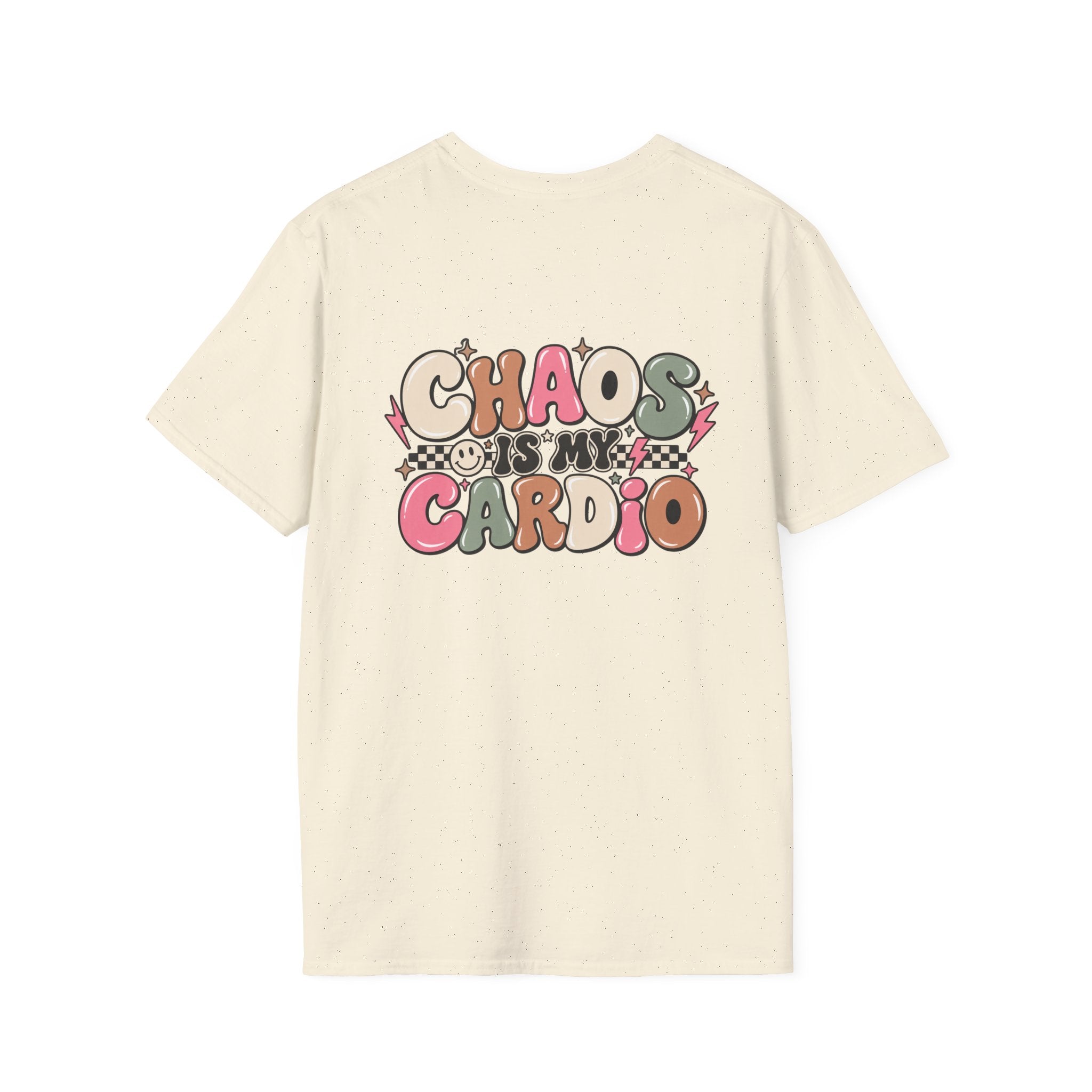 Chaos is My Cardio Tee