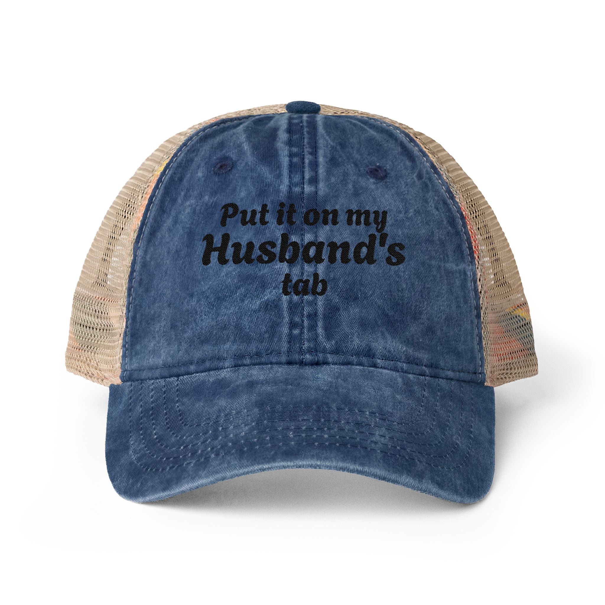 "Put it on my Husband's Tab" Women's Washed Mesh-Back Cap