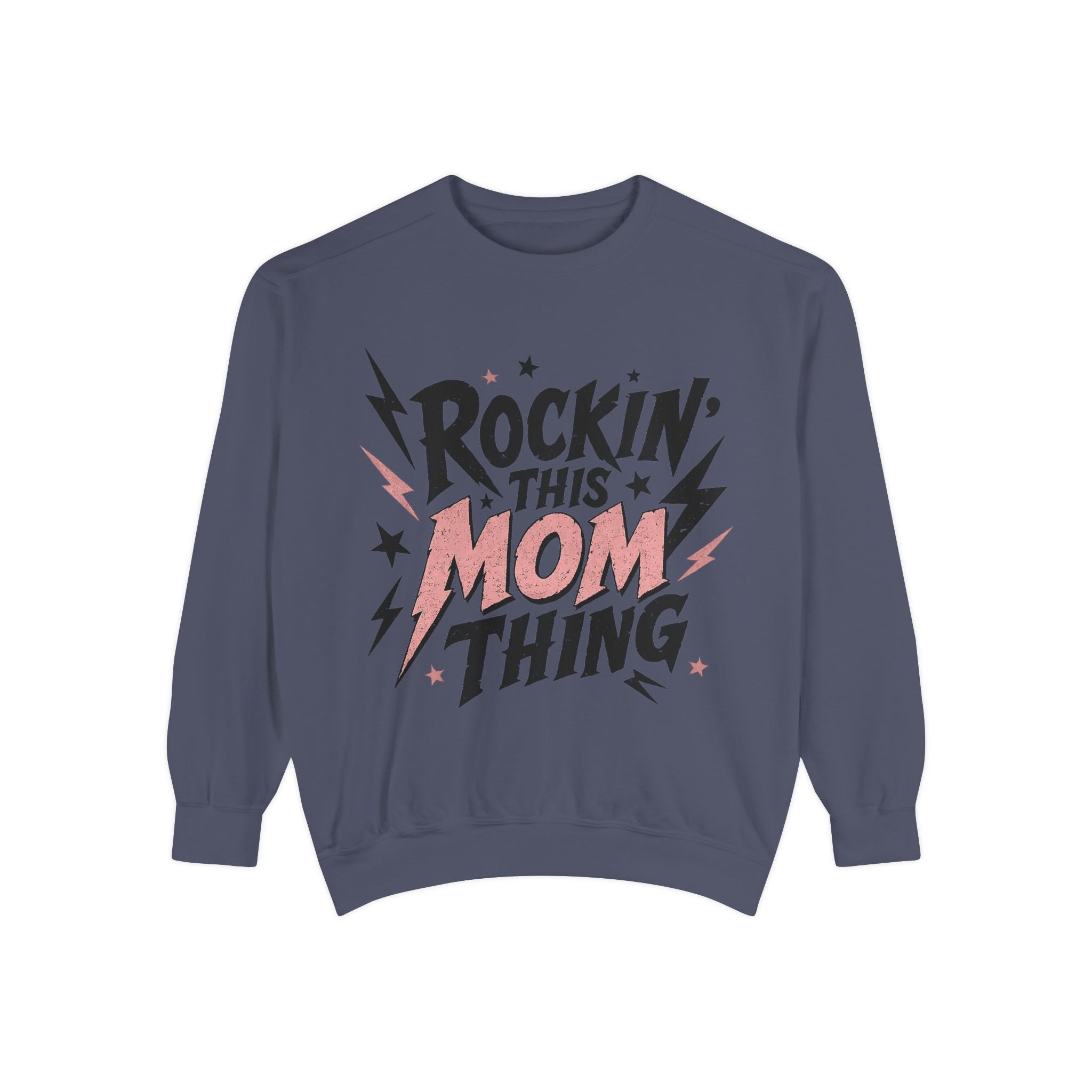 Rockin' This Mom Thing Sweatshirt
