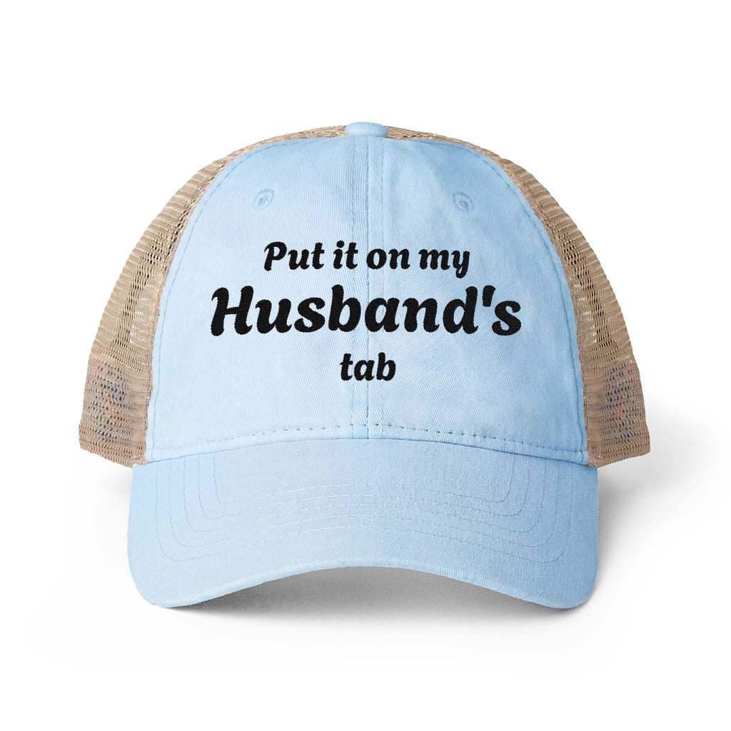 "Put in on my Husband's Tab" Women's Washed Mesh-Back Cap