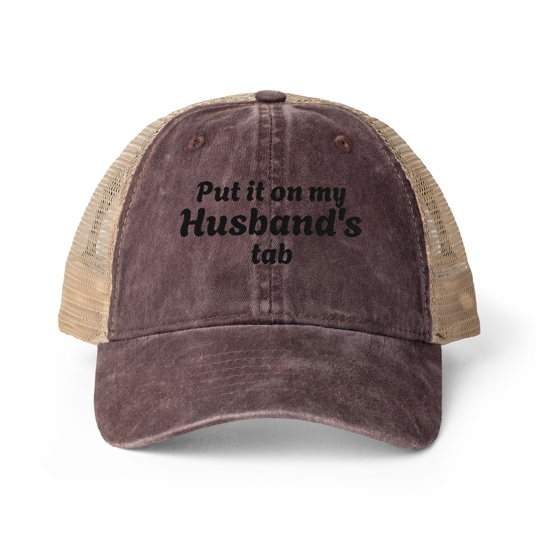 "Put it on my Husband's Tab" Women's Washed Mesh-Back Cap
