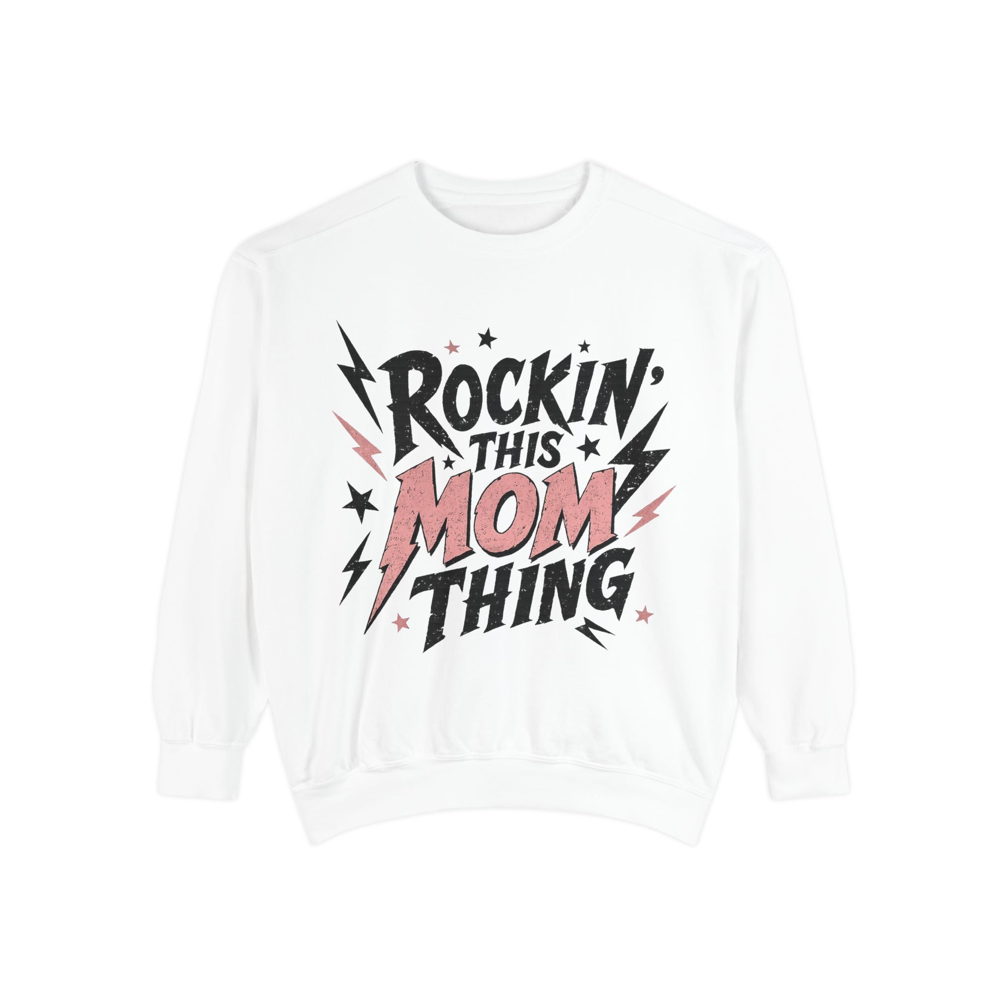 Rockin' This Mom Thing Sweatshirt