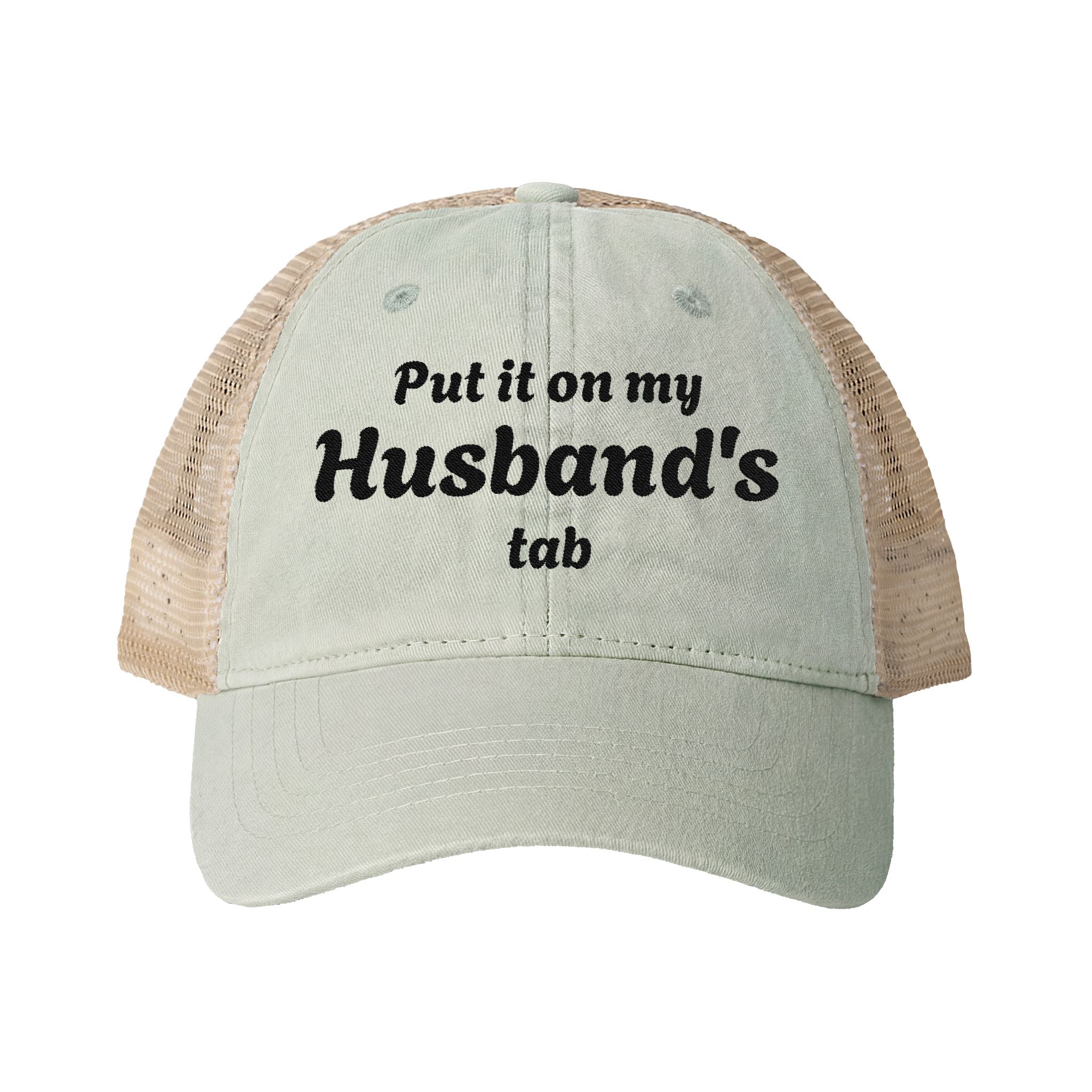 "Put in on my Husband's Tab" Women's Washed Mesh-Back Cap