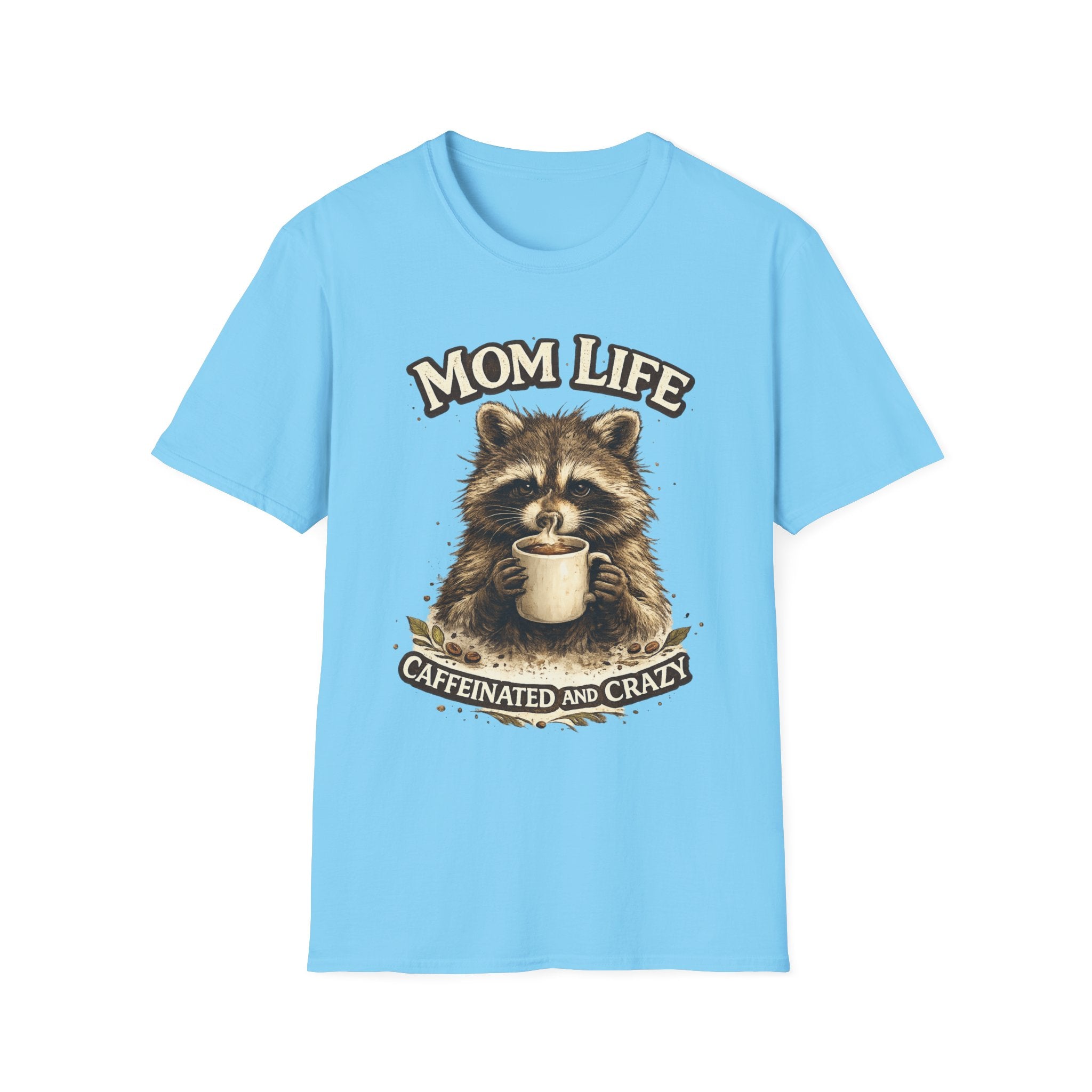 Mom Life T-Shirt — 'Caffeinated and Crazy' Raccoon Mom Tee