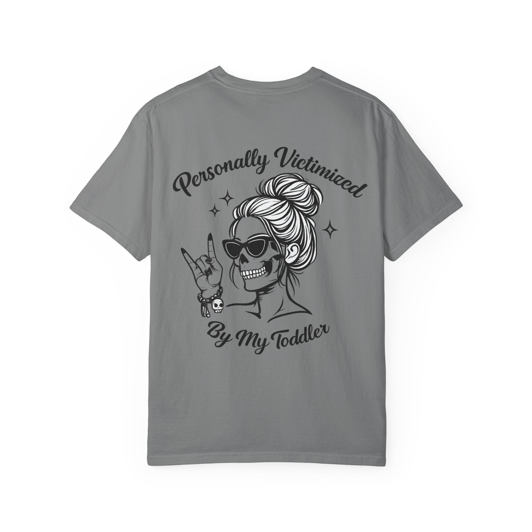 Personally Victimized By My Toddler T-Shirt