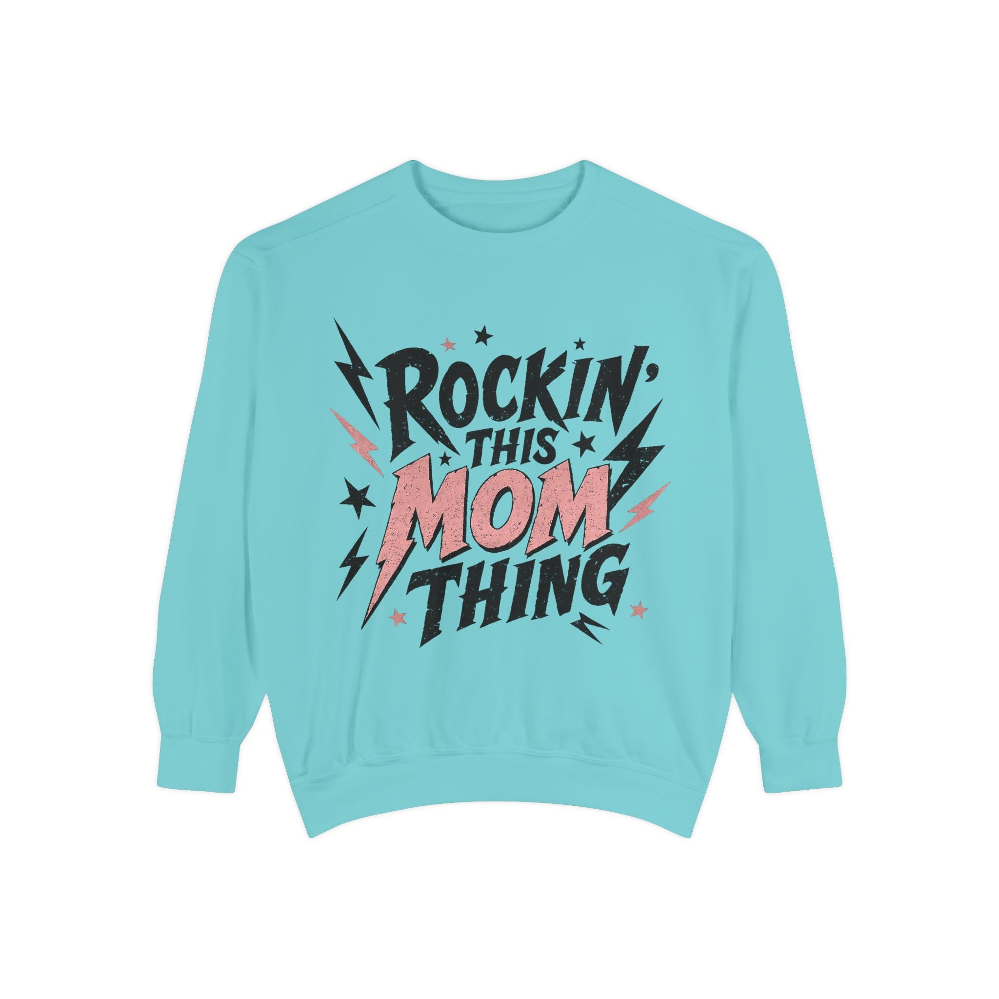 Rockin' This Mom Thing Sweatshirt