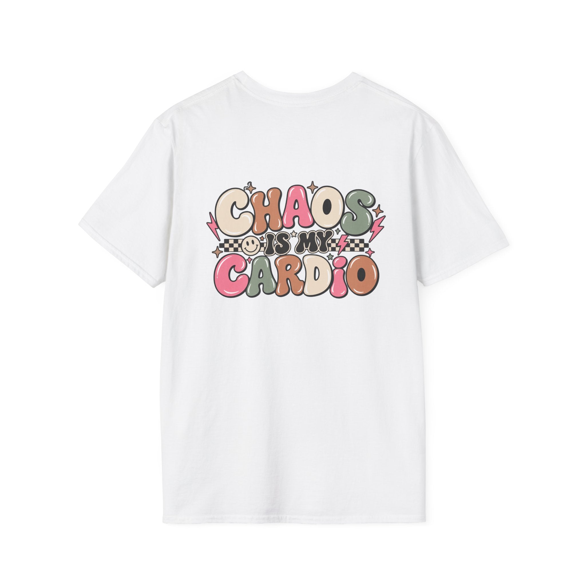 Chaos is My Cardio Tee