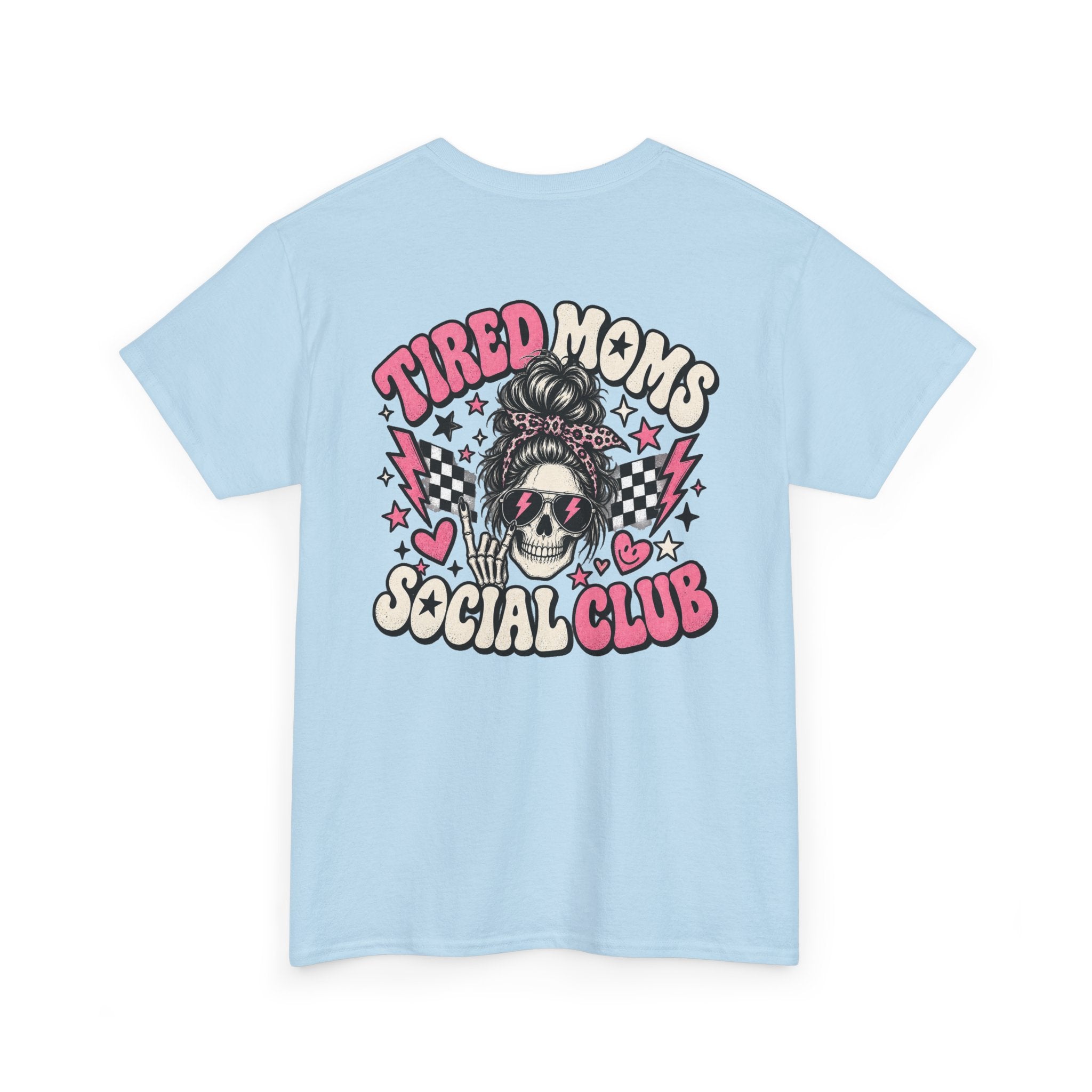 Tired Moms Social Club Tee