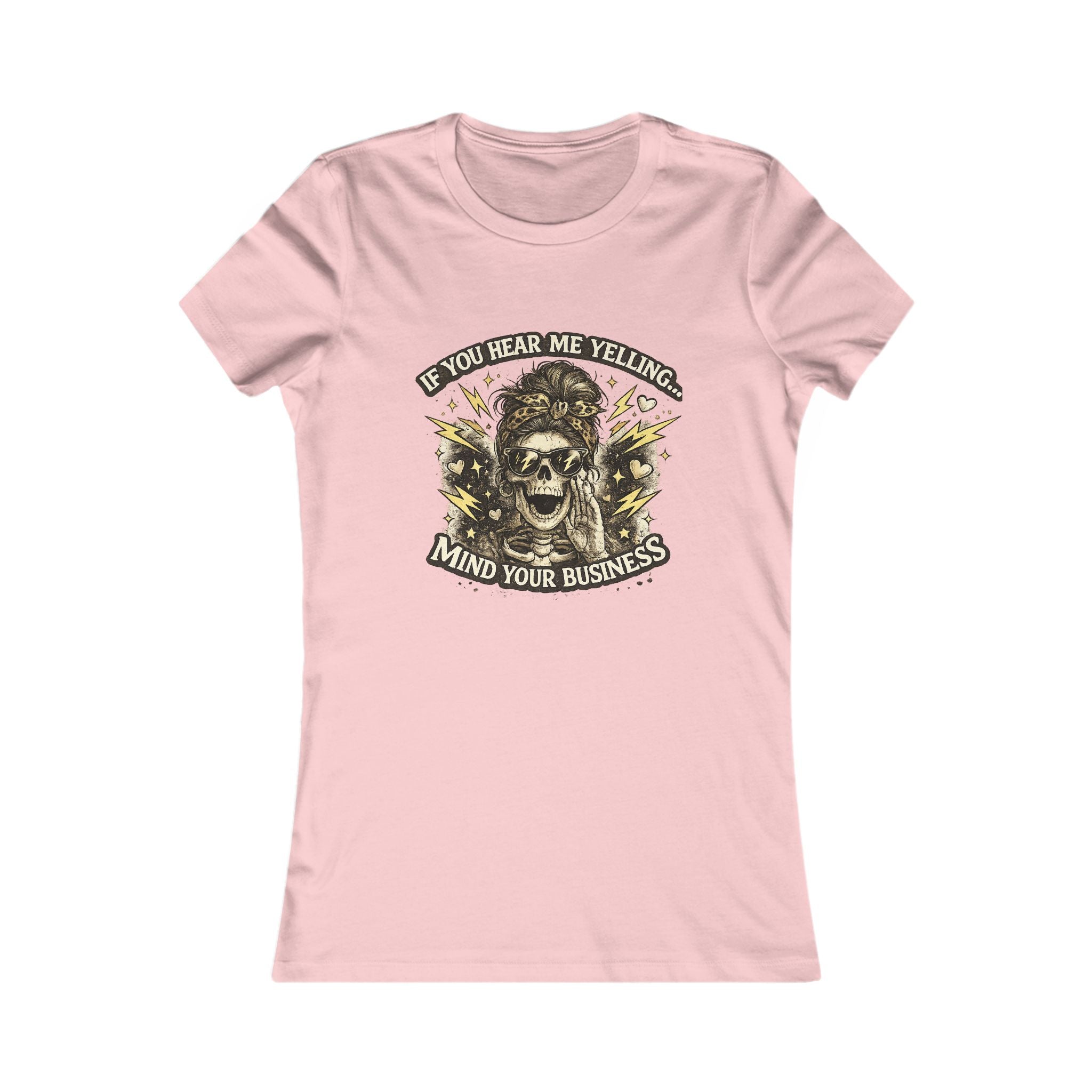Women's Tee — 'If You Hear Me Yelling, Mind Your Business' Skull Graphic