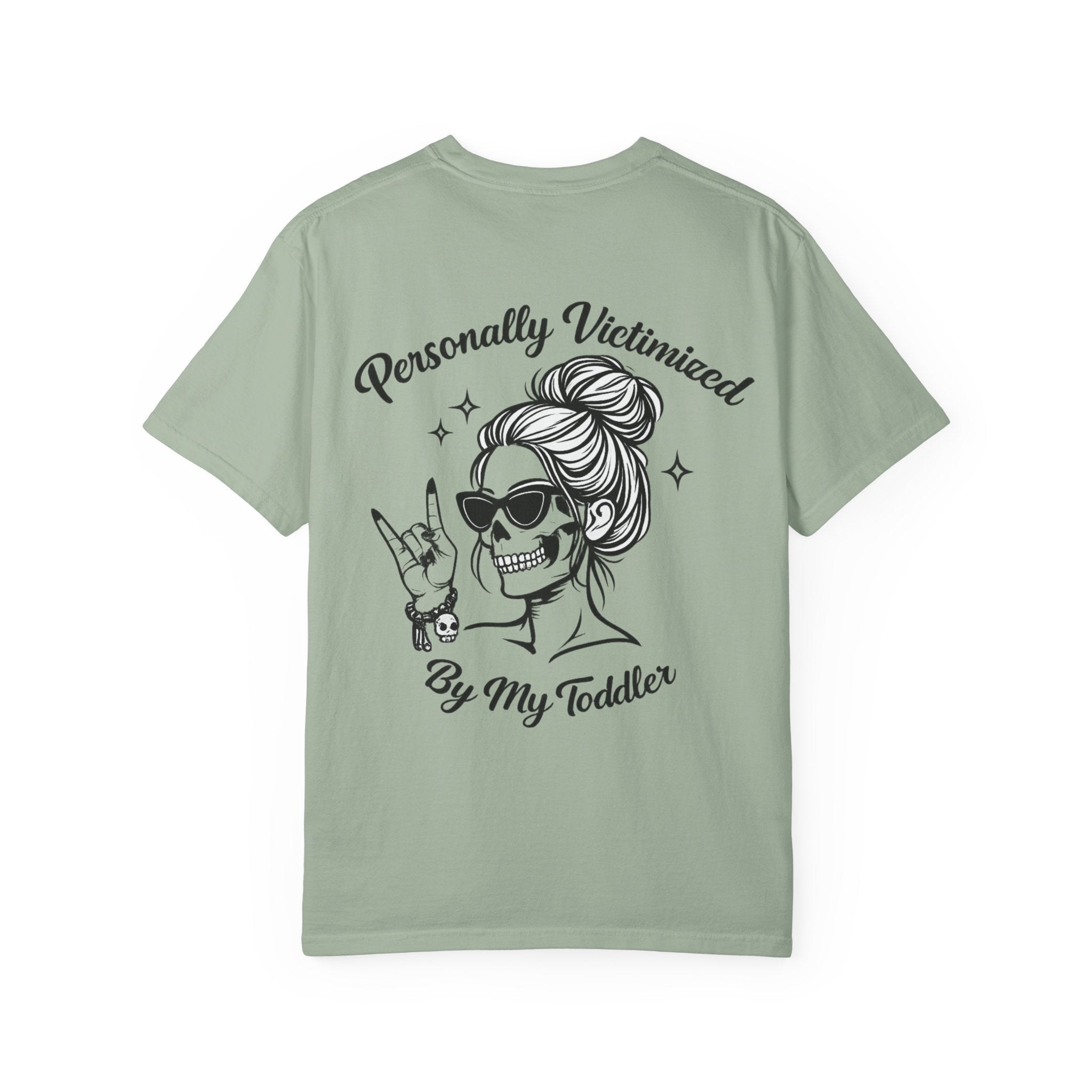 Personally Victimized By My Toddler T-Shirt