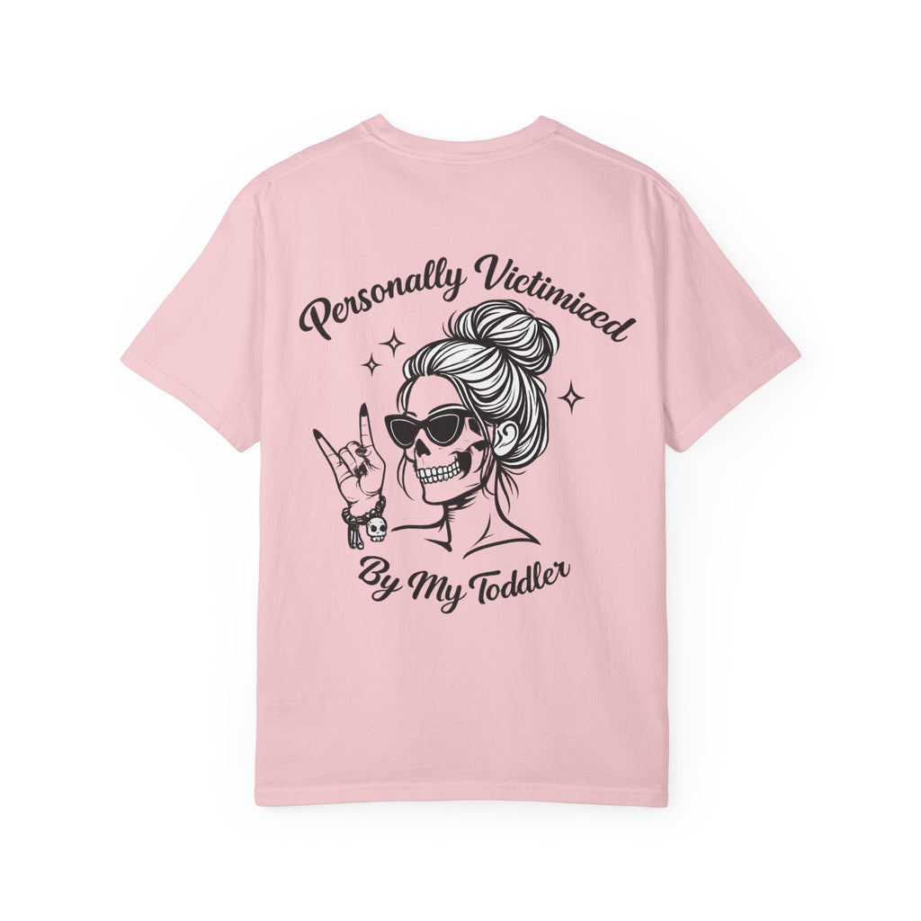Personally Victimized By My Toddler T-Shirt