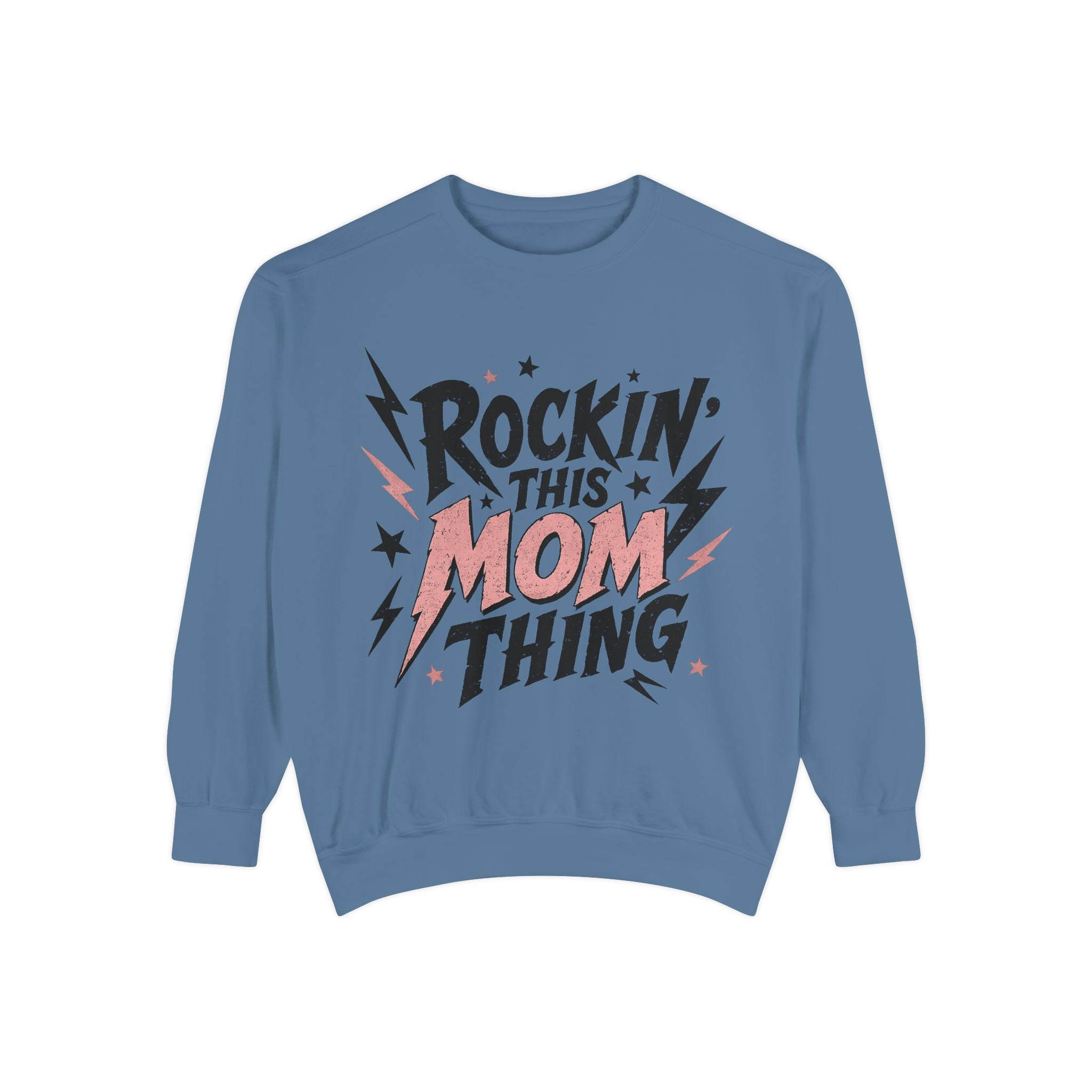 Rockin' This Mom Thing Sweatshirt