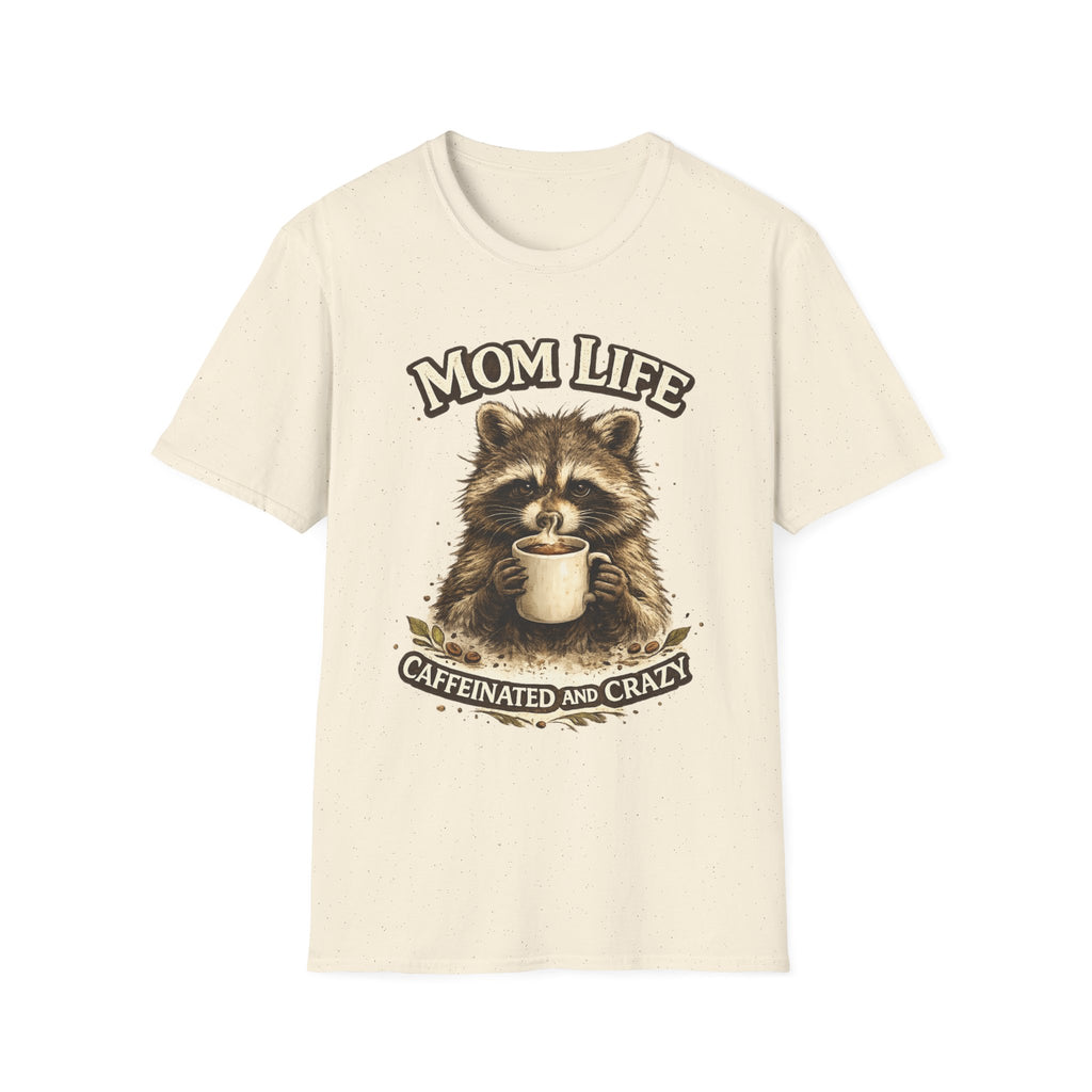 Mom Life T-Shirt — 'Caffeinated and Crazy' Raccoon Mom Tee